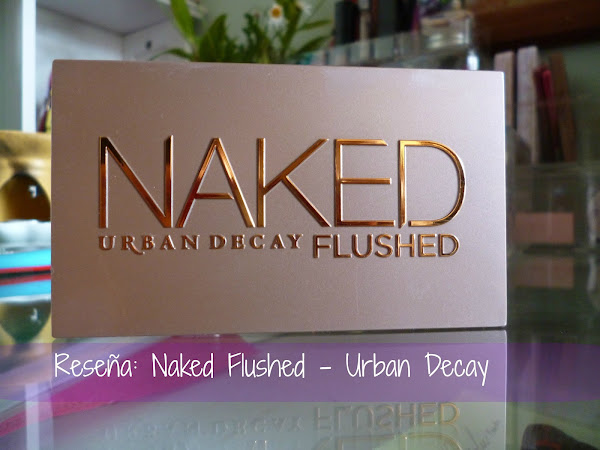 Reseña: Naked Flushed de Urban Decay