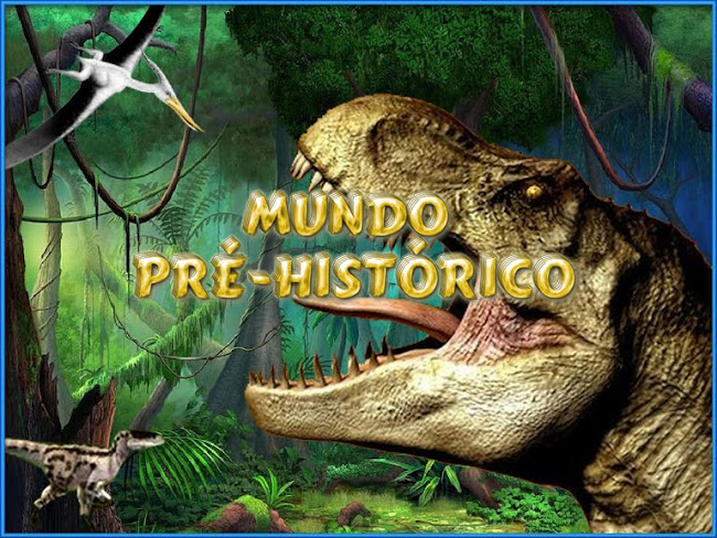 Mundo Pré-Histórico