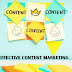 3 Tips For Effective Content Marketing That Will Grow Your Business