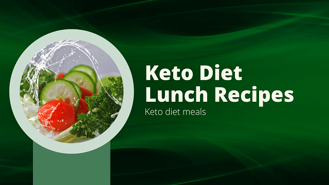 Keto Diet Lunch Recipes 2