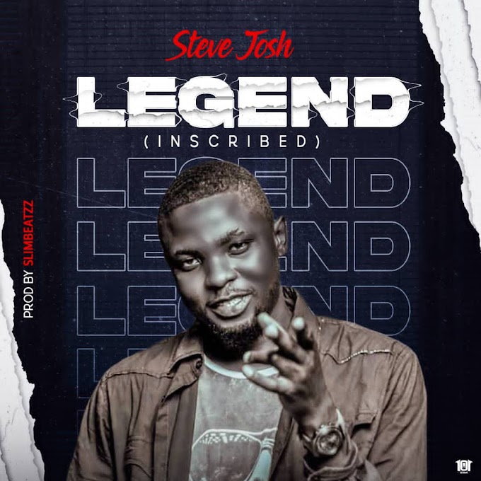 Download music - Legend by Steve Josh