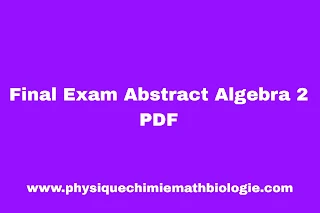 Final Exam Abstract Algebra 2 PDF