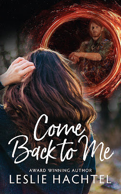 Come Back to Me by Leslie Hachtel