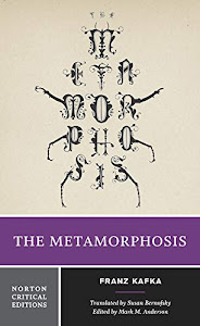 The Metamorphosis (Norton Critical Editions)