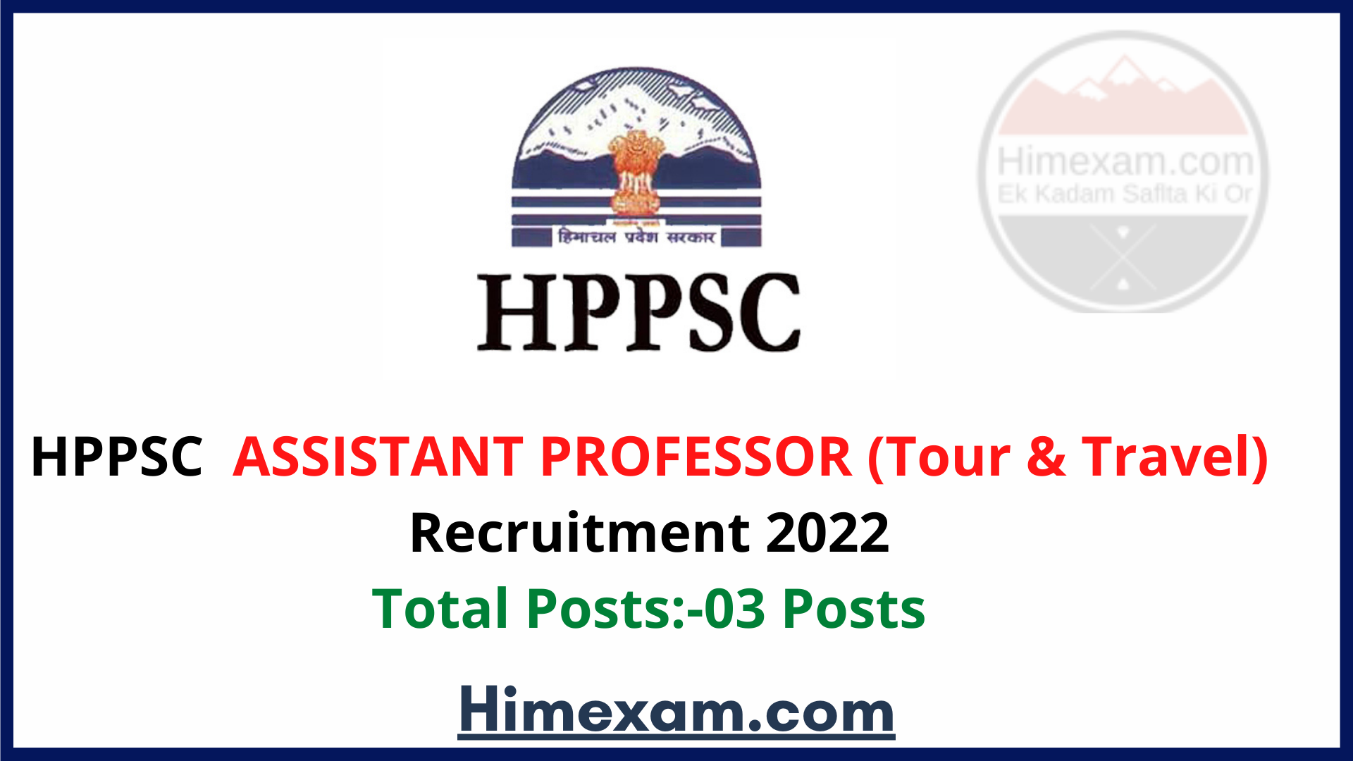 HPPSC ASSISTANT PROFESSOR ( Tour & Travel) Recruitment 2022