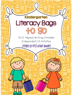 https://www.teacherspayteachers.com/Product/Literacy-Bags-for-Kinder-To-Go-40-Printable-No-Prep-CC-Literacy-Centers-1766965