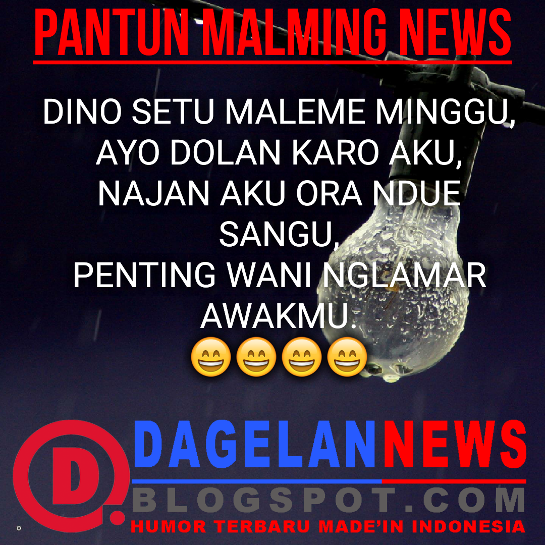 PANTUN LUCU MALAM MINGGU - DAGELAN NEWS