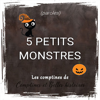 5 petits monstres, Paroles de la comptine - chanson pour enfants sur les monstres pour s'amuser à se faire peur