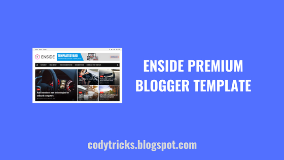 Enside Premium Blogger Template