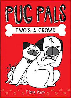 Pug Pals: Two's A Crowd