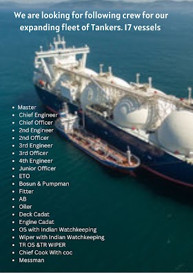 We are looking for following crew for our expanding fleet of Tankers. 17 vessels 