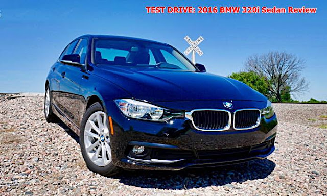 TEST DRIVE: 2016 BMW 320i Sedan Review