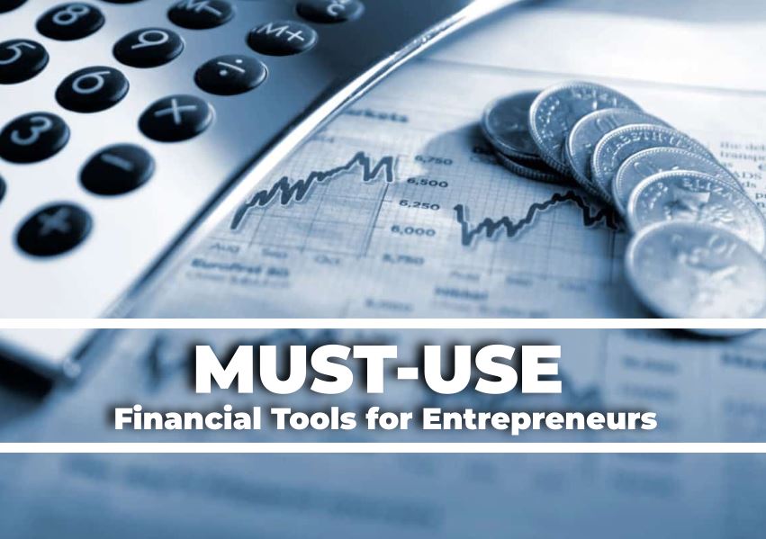 Financial Tools, Difficult Times, Financial Tools for Entrepreneurs