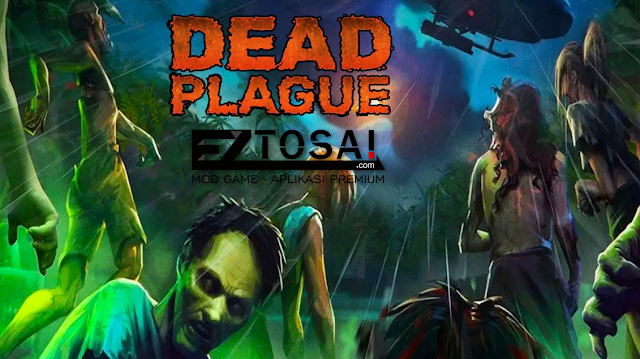 Dead Plague Zombie Outbreak Mod Apk