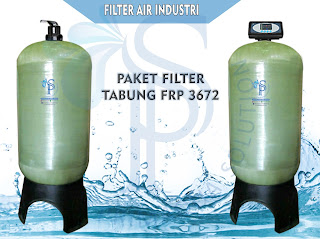 PAKET FILTER AIR TABUNG FRP 3672