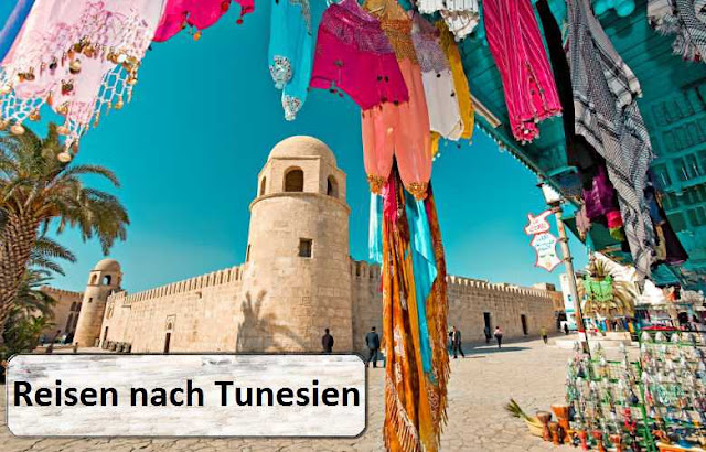 Reisen nach Tunesien - 5 gute Gründe für einen Besuch
