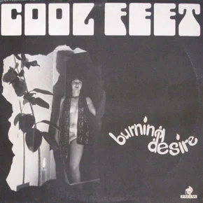 Cool Feet - Burning desire (1976)