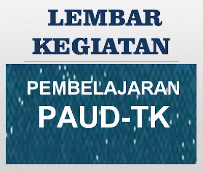 Lembar Kerja Siswa (LKS) PAUD-TK