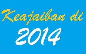 Menanti Keajaiban di 2014