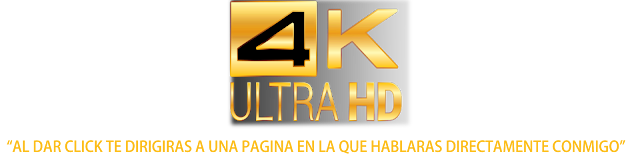 PELICULA 4K