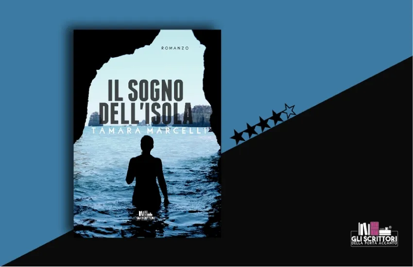 Recensione: Il sogno dell'isola, di Tamara Marcelli