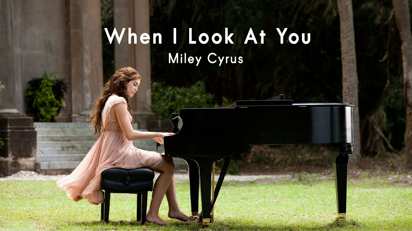 Miley Cyrus Playing When I Look At You in Piano