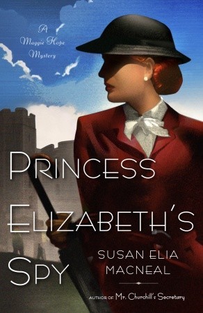 Princess Elizabeth's Spy by Susan Elia MacNeal