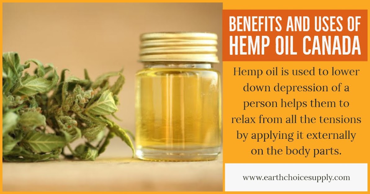 Benefits and uses of Hemp Oil Canada
