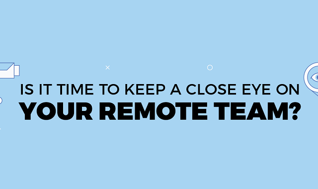 How to keep a track on a remote team