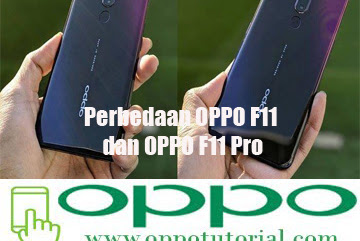 √ Perbedaan Oppo F11 Dan Oppo F11 Pro Yang Harus Anda Ketahui