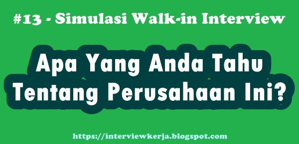 13 jawaban wawancara kerja pertanyaan interview