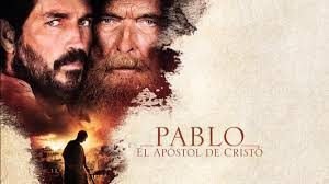 Pelicula Cristiana Pablo, apóstol de Cristo (2018)