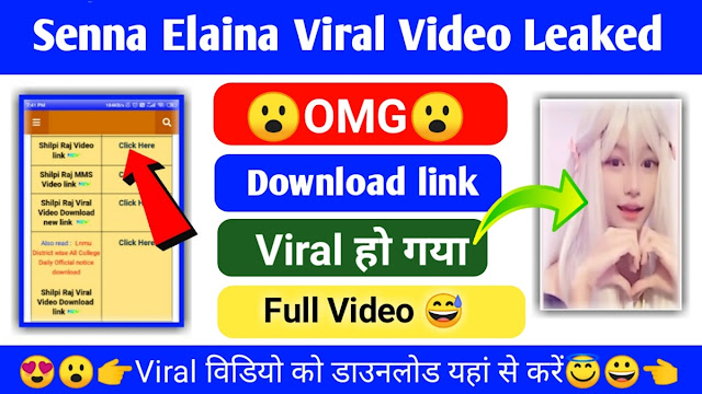 Senna Elaina Viral Video Download
