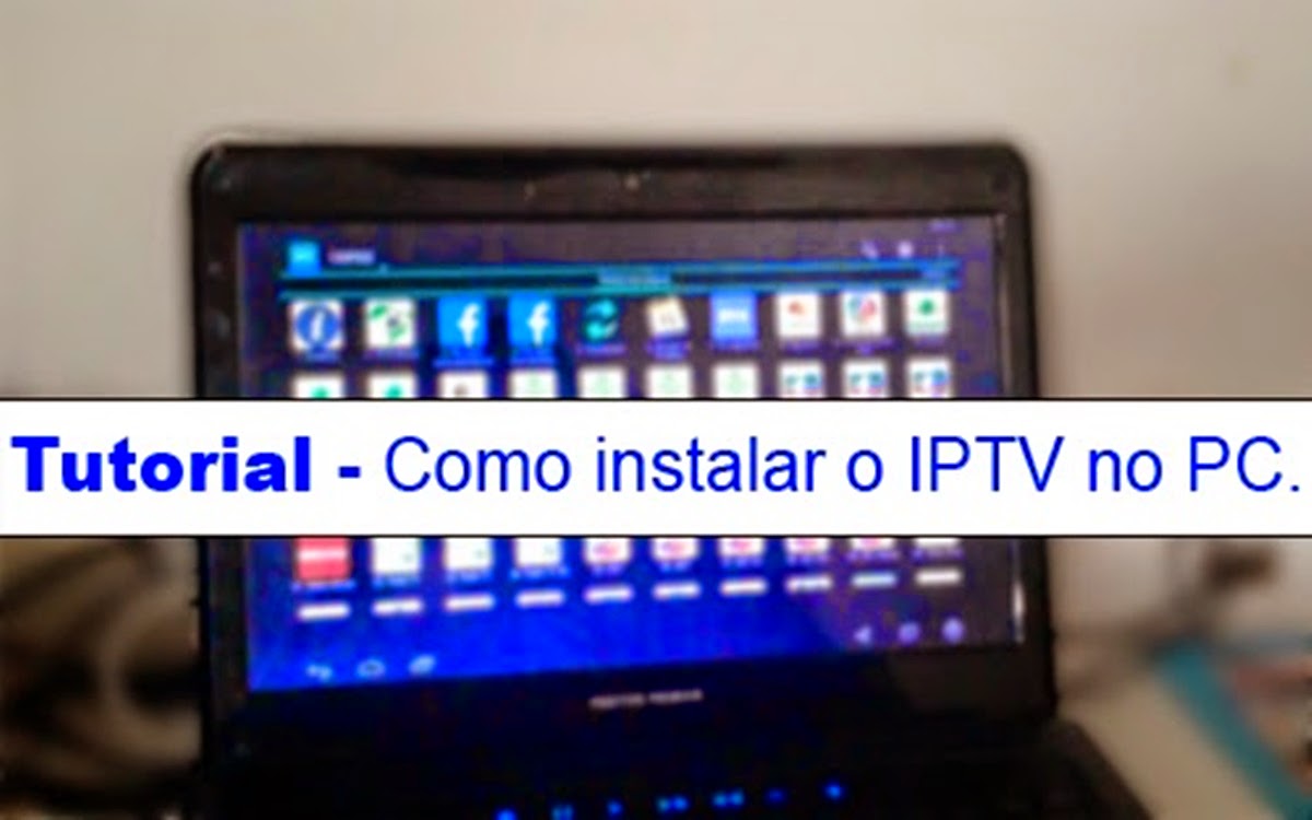 TUTORIAL DE COMO INSTALAR IPTV NO PC 16/04/2015