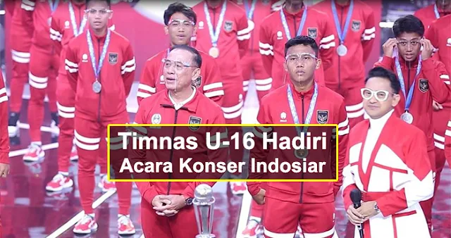 Timnas U16 Hadiri Acara Konser Indosiar