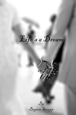 Life's a Dream