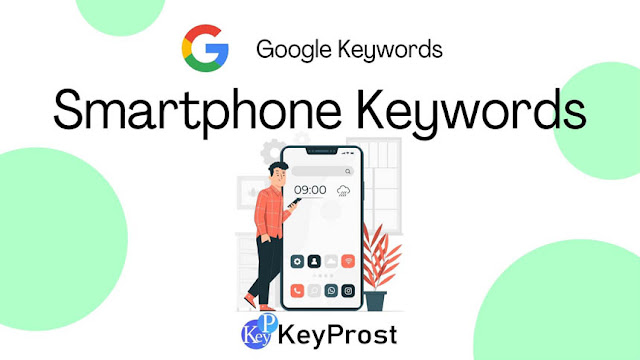 Keywords for Mobile Phones | KeyProst