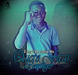 G-Loy Feat. Jotta Mix - Quero Ficar Contigo (Pop) 2020