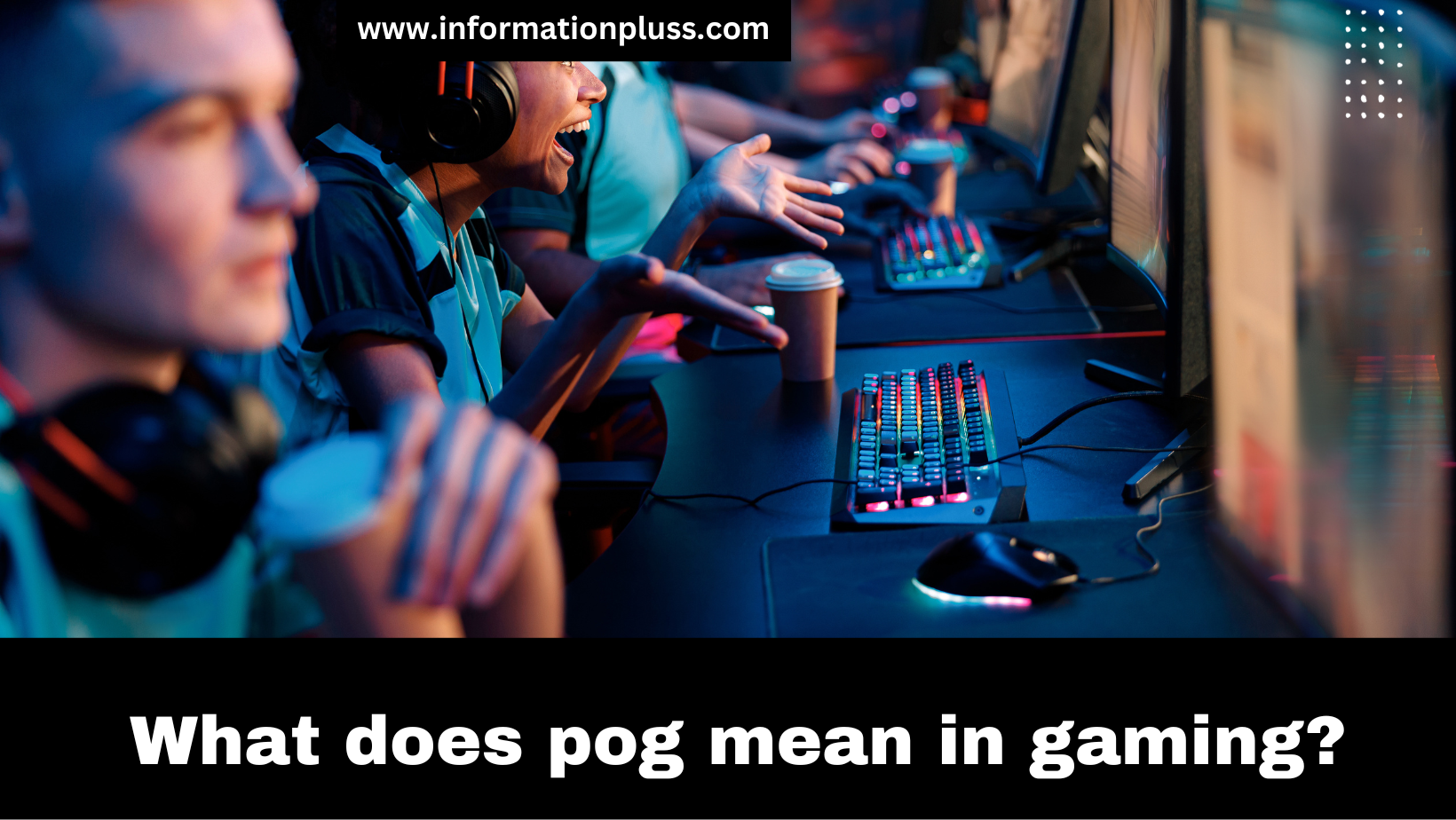 What does pog mean in gaming?