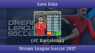 Save Data FC Barcelona Dream League Soccer 2017