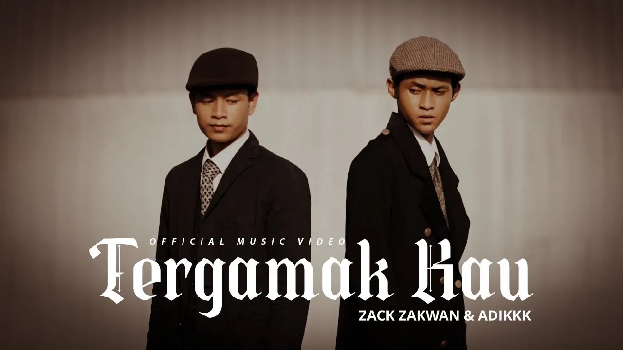 Tergamak Kau - Zack Zakwan & Adikkk