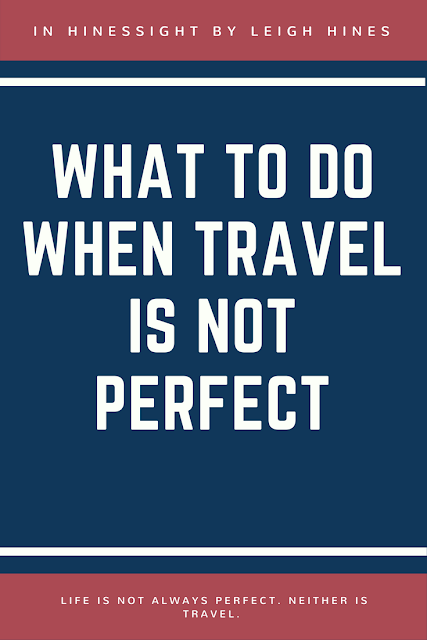 A not so perfect travel story. What should you do if your hotel is not up to par at check-in? 