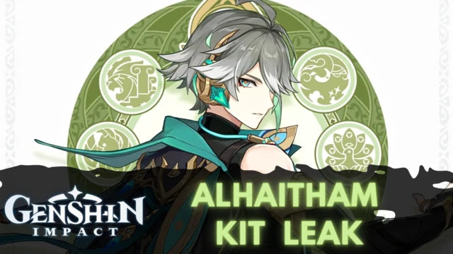 genshin impact alhaitham kit, genshin impact alhaitham, genshin impact alhaitham skills, genshin alhaitham elemental skill, genshin alhaitham elemental burst, alhaitham weapon, alhaitham constellations