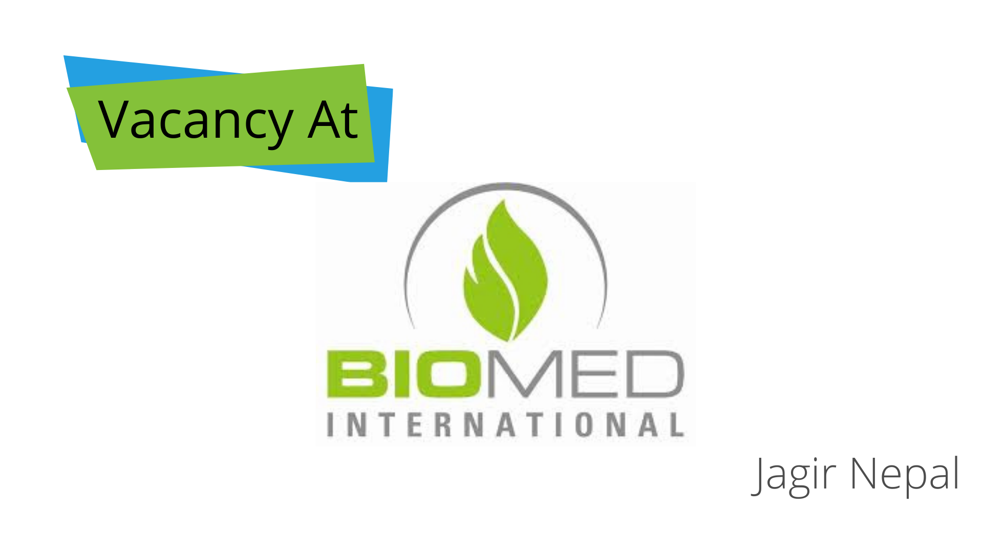 Vacancy-Open-At-Biomed-International