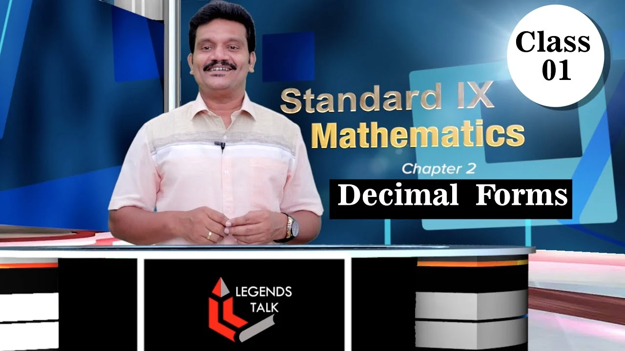 STD-IX Mathematics- Chapter-2 ,Decimal forms Video Class By  Jismon Sir