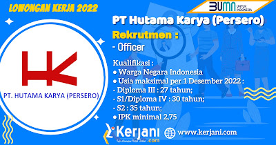 Pembukaan Rekrutmen Bersama BUMN PT Hutama Karya (Persero)