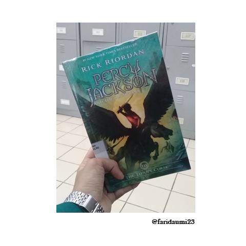 Ulasan Buku PERCY JACKSON AND THE OLYMPIANS: THE TITAN'S CURSE Karya Rick Riordan 