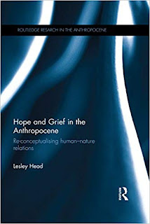 https://www.amazon.com/Hope-Grief-Anthropocene-Re-conceptualising-human-nature-ebook/dp/B01BYMGUZ6/ref=sr_1_1?keywords=hope+and+grief+in+the+anthropocene&qid=1574774944&s=digital-text&sr=1-1