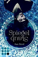 http://booksseriesandlife.blogspot.co.at/2016/07/spiegelstaub-ava-reed.html