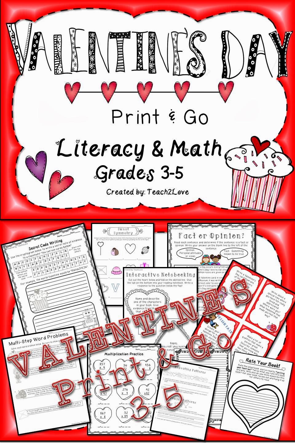 http://www.teacherspayteachers.com/Product/Valentines-Day-Literacy-Math-Print-and-Go-Activities-1097710